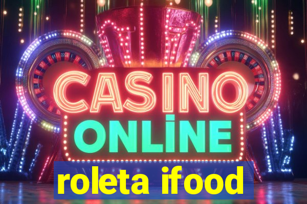 roleta ifood